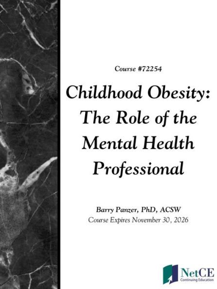 Childhood Obesity: The Role of the Mental Health Professional
