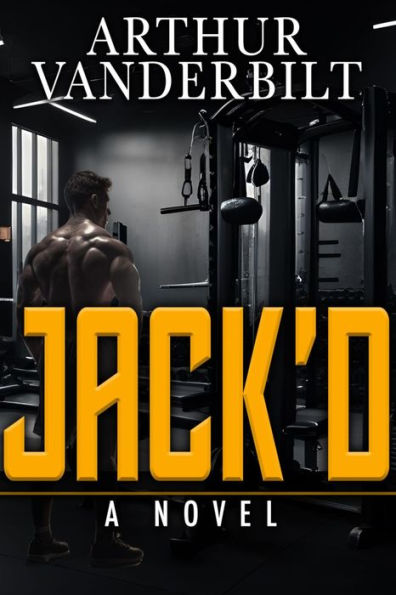 JACK'D: A Novel