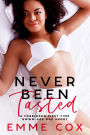 Never Been Tasted: A Forbidden First Time Virgin BWWM Age Gap Short
