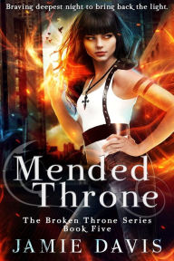 Title: Mended Throne, Author: Jamie Davis