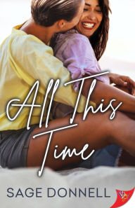 Title: All This Time, Author: Sage Donnell