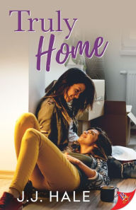 Title: Truly Home, Author: J. J. Hale