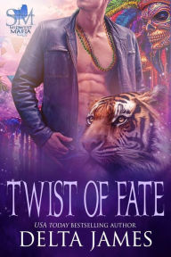 Title: Twist of Fate: A Dark Fated Mates Mafia Paranormal Romance, Author: Delta James
