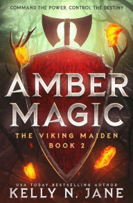 Title: Amber Magic, Author: Kelly N. Jane