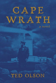 Title: Cape Wrath, Author: Ted Olson