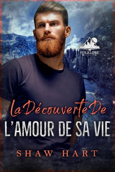 La découverte de l'amour de sa vie