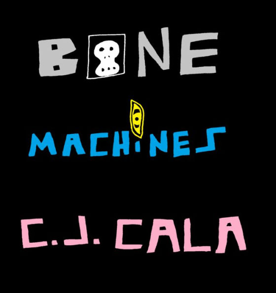 Bone Machines