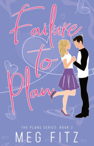 Title: Failure to Plan, Author: Meg Fitz