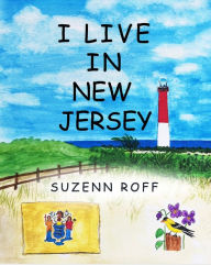 Title: I Live in New Jersey, Author: Suzenn Roff