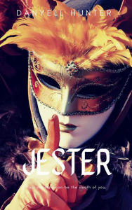 Title: Jester, Author: Danyell Hunter