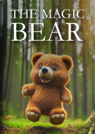 Title: The Magic Bear, Author: Penney Heath