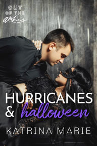 Title: Hurricanes & Halloween, Author: Katrina Marie