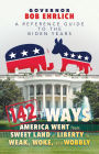 142 Ways America Went from Sweet Land of Liberty to Weak, Woke, and Wobbly: A Reference Guide to the Biden Years