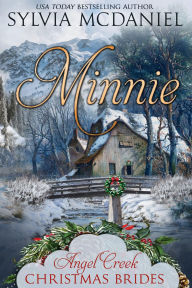 Title: Minnie: Western Mail Order Christmas Bride, Author: Sylvia Mcdaniel