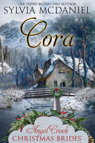 Title: Cora: Christmas Mail Order Bride Western Historical, Author: Sylvia Mcdaniel