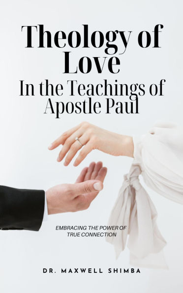 Theology of Love in the Teachings of Apostle Paul