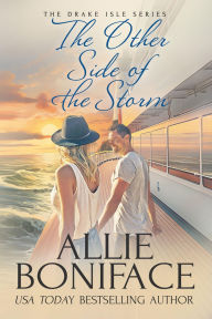 Title: The Other Side of the Storm, Author: Allie Boniface