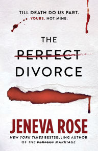 Title: The Perfect Divorce, Author: Jeneva Rose