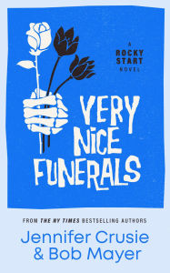 Title: Very Nice Funerals, Author: Jennifer Crusie