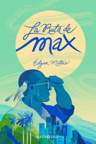 Title: La Ruta de Max, Author: Edgar Matías