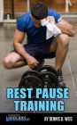 Rest Pause Training