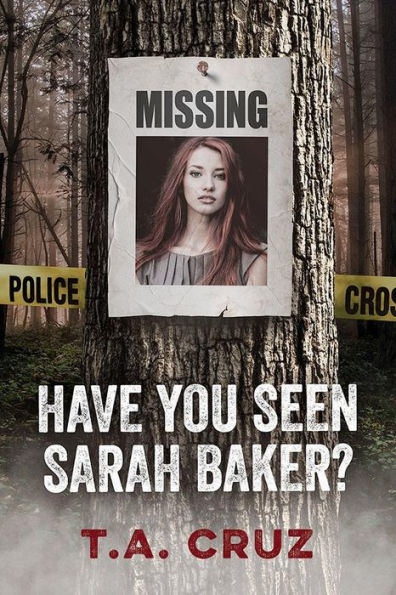 Have You Seen Sarah Baker?