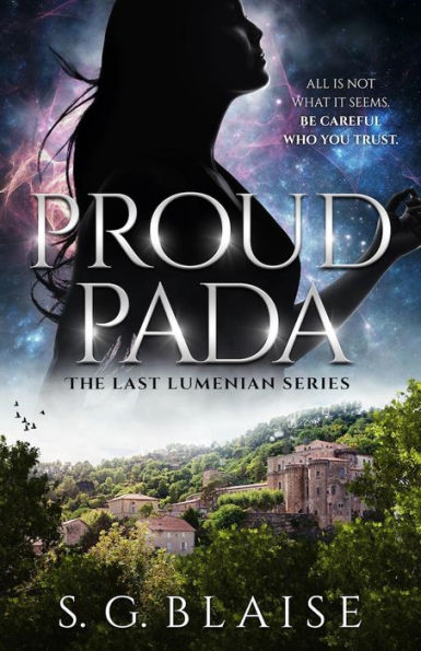 Proud Pada: Sci Fi Fantasy Adventure of Lilla uncovering the biggest conspiracy in the Seven Galaxies