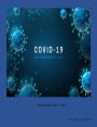 COVID -19: Navigating 2020-2022