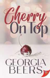 Title: Cherry on Top, Author: Georgia Beers