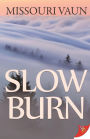 Slow Burn