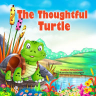 Title: The Thoughtful Turtle: A Cute Children Story to Teach Children about Curiosity, Author: Kaitlyn Shepherd