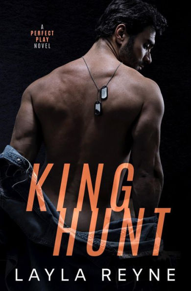 King Hunt: A Perfect Play Novel