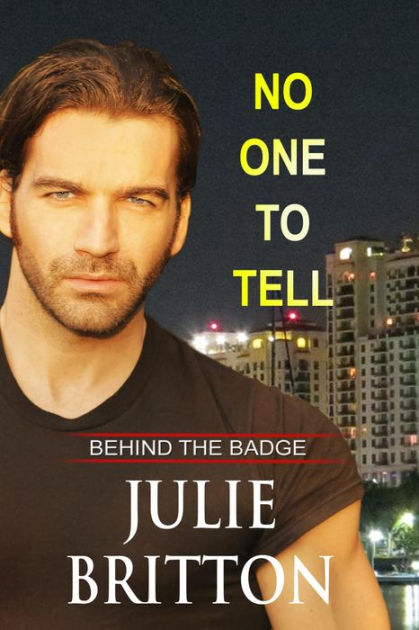 No One to Tell by Julie Britton | eBook | Barnes & Noble®