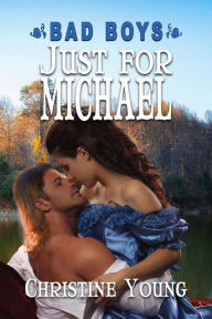 Title: Just For Michael, Author: Chirstine Young