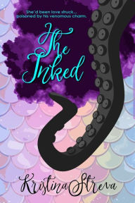 Title: The Inked, Author: Kristina Streva