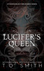 Lucifer's Queen: A Lucifer / Paranormal Romance