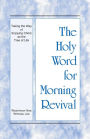 The Holy Word for Morning Revival - Taking the Way of Enjoying Christ as the Tree of Life