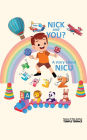 Nick and You ?: A Story About NICU