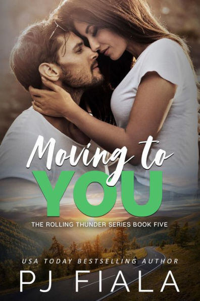 Moving to You: A steamy, small-town romantic suspense novel