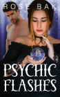 Psychic Flashes: A Midlife Paranormal Romantic Comedy