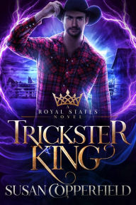 Title: Trickster King, Author: Susan Copperfield
