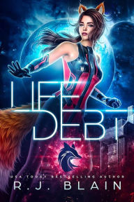 Title: Life-Debt, Author: R. J. Blain