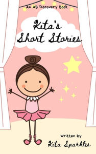 Title: Kita's Short Stories: A feast of ABDL/LG wonder, Author: Kita Sparkles