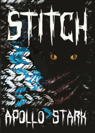 Title: STITCH, Author: Apollo Stark