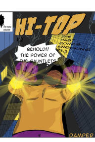Title: HI-TOP ISSUE 2: The Past Comes Knocking Pt.2, Author: Darrell Damper