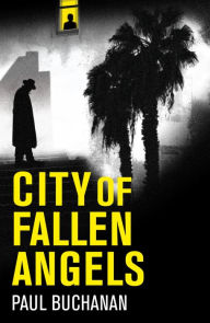 Title: City of Fallen Angels, Author: Paul Buchanan