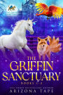 The Griffin Sanctuary Volume 1