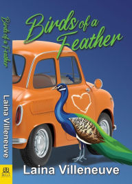 Title: Birds of a Feather, Author: Laina Villeneuve