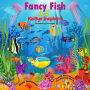 ABC Fancy Fish A-Z: Interactive Picture Book for Toddlers and Preschoolers to Learn Alphabet with Bright Sea and Ocean Animals Illustrations