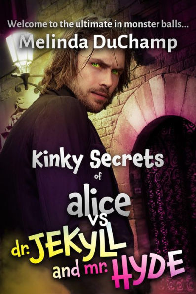 Kinky Secrets of Alice vs Dr. Jekyll and Mr. Hyde